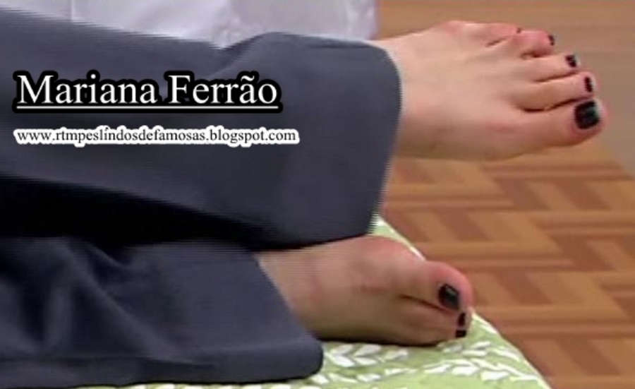 Mariana Ferrao Feet